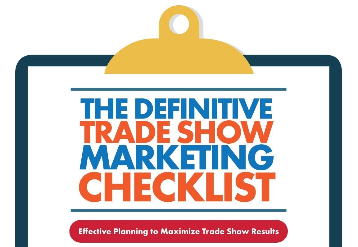 The Definitive Trade Show Marketing Checklist