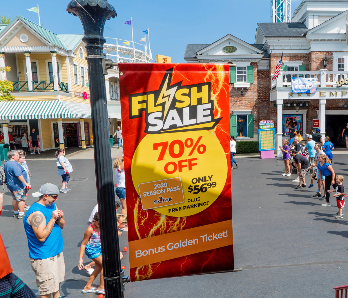 Six Flags Flash Sale custom light pole banner for theme park advertising